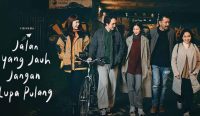Trailer JJJLP Bocor, Catat, Ini Jadwal Tayang Film Jalan Yang Jauh Jangan Lupa Pulang