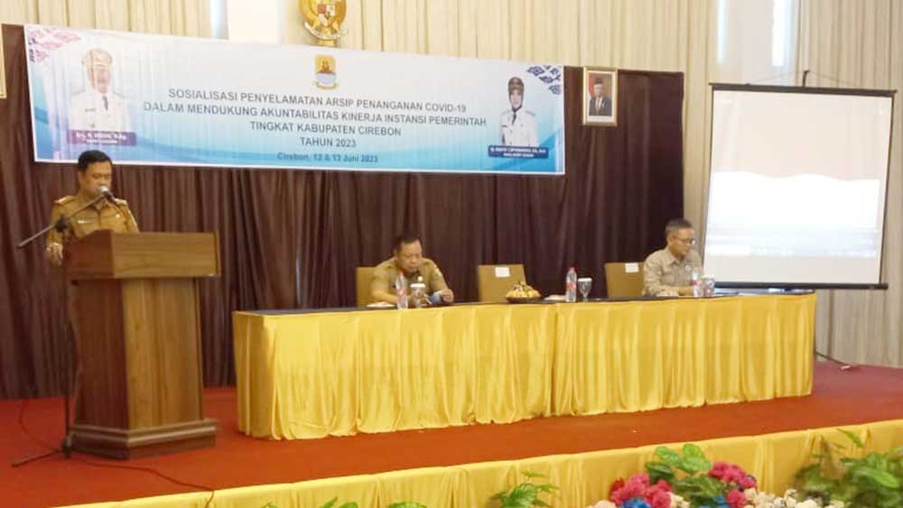Arsip Penanganan Covid-19 Di Kabupaten Cirebon Harus Bisa Diakses