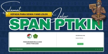 Cek Hasilnya Lulus SPAN-PTKIN 2026 Disini, Ada 82.274 Siswa, Perhatikan Tata Caranya